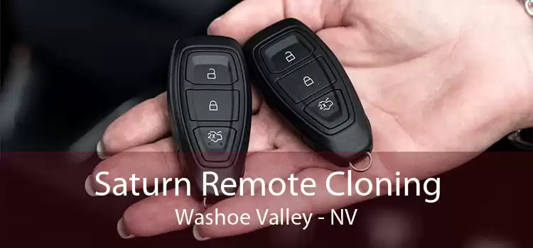 Saturn Remote Cloning Washoe Valley - NV