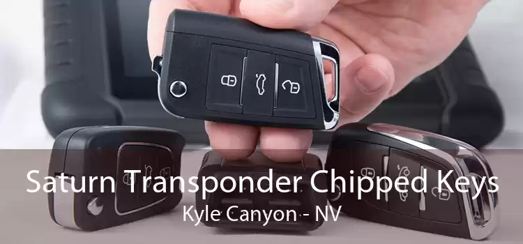 Saturn Transponder Chipped Keys Kyle Canyon - NV