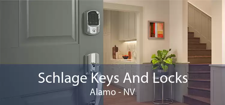 Schlage Keys And Locks Alamo - NV