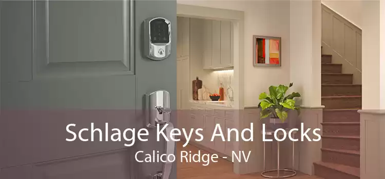 Schlage Keys And Locks Calico Ridge - NV
