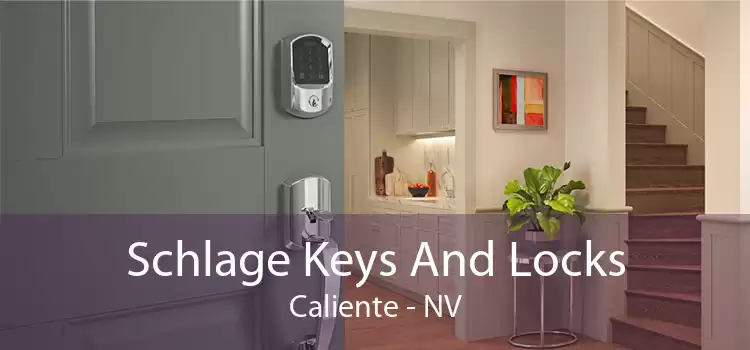 Schlage Keys And Locks Caliente - NV