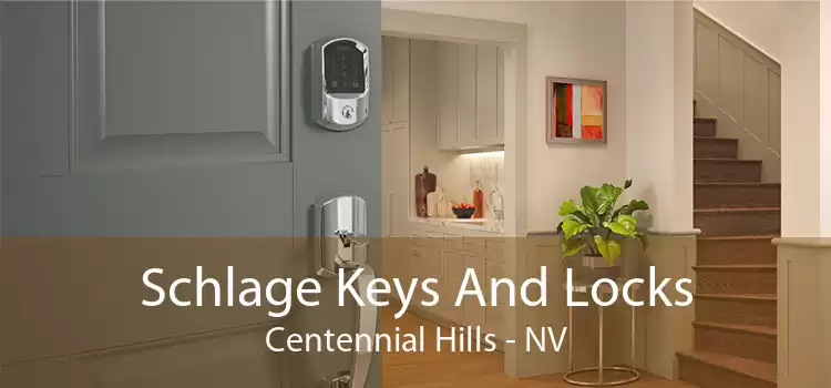 Schlage Keys And Locks Centennial Hills - NV