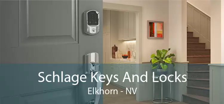 Schlage Keys And Locks Elkhorn - NV