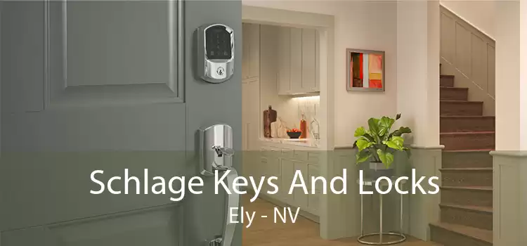 Schlage Keys And Locks Ely - NV