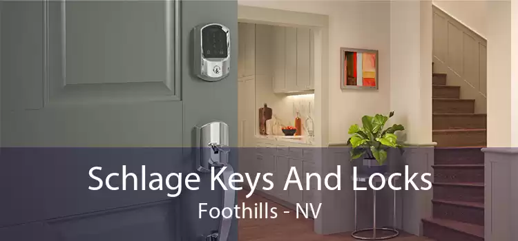 Schlage Keys And Locks Foothills - NV