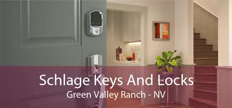 Schlage Keys And Locks Green Valley Ranch - NV