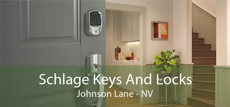 Schlage Keys And Locks Johnson Lane - NV