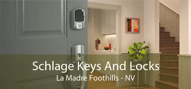 Schlage Keys And Locks La Madre Foothills - NV