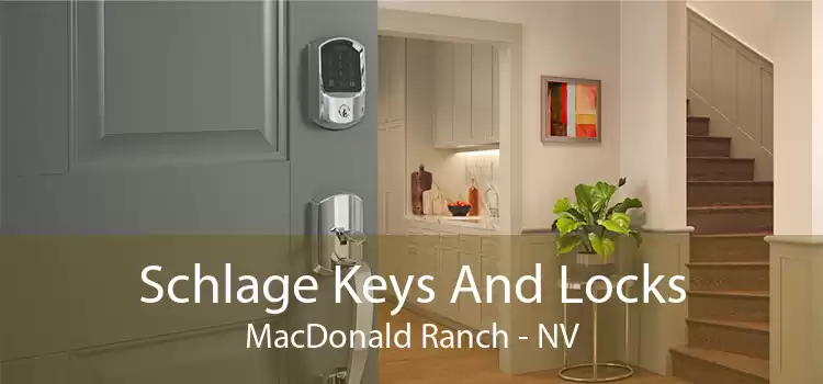 Schlage Keys And Locks MacDonald Ranch - NV