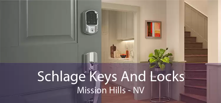 Schlage Keys And Locks Mission Hills - NV