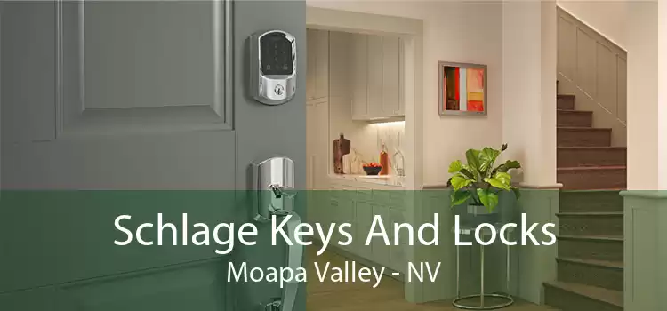 Schlage Keys And Locks Moapa Valley - NV