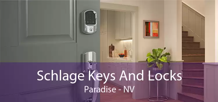 Schlage Keys And Locks Paradise - NV