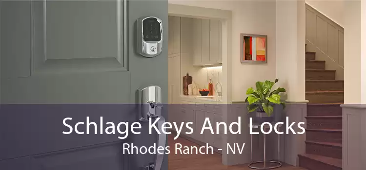 Schlage Keys And Locks Rhodes Ranch - NV