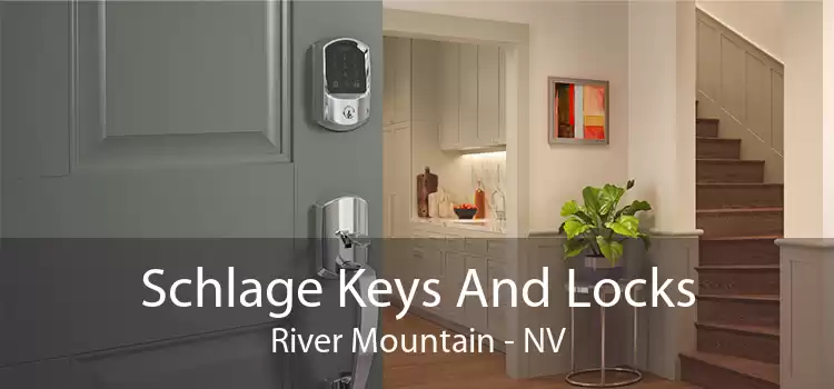 Schlage Keys And Locks River Mountain - NV