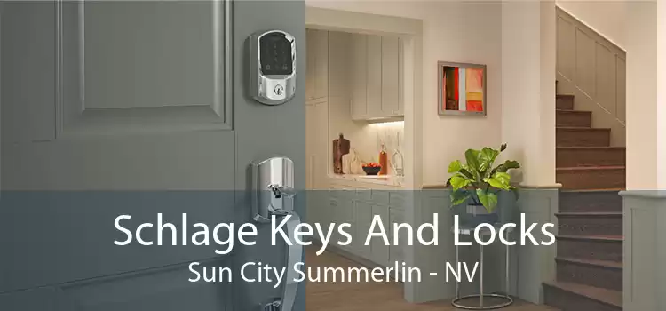 Schlage Keys And Locks Sun City Summerlin - NV