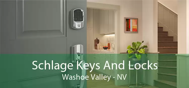 Schlage Keys And Locks Washoe Valley - NV