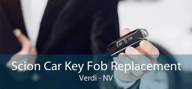 Scion Car Key Fob Replacement Verdi - NV