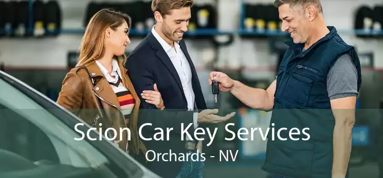 Scion Car Key Services Orchards - NV