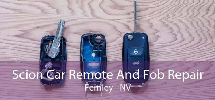 Scion Car Remote And Fob Repair Fernley - NV
