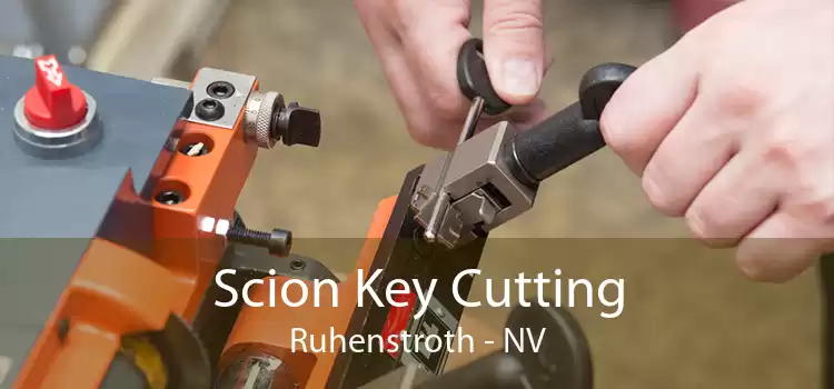 Scion Key Cutting Ruhenstroth - NV