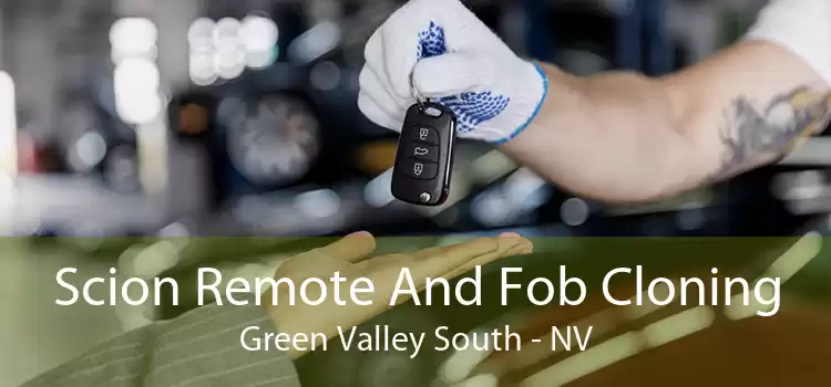 Scion Remote And Fob Cloning Green Valley South - NV