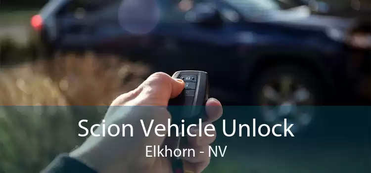 Scion Vehicle Unlock Elkhorn - NV