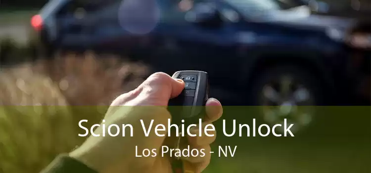 Scion Vehicle Unlock Los Prados - NV