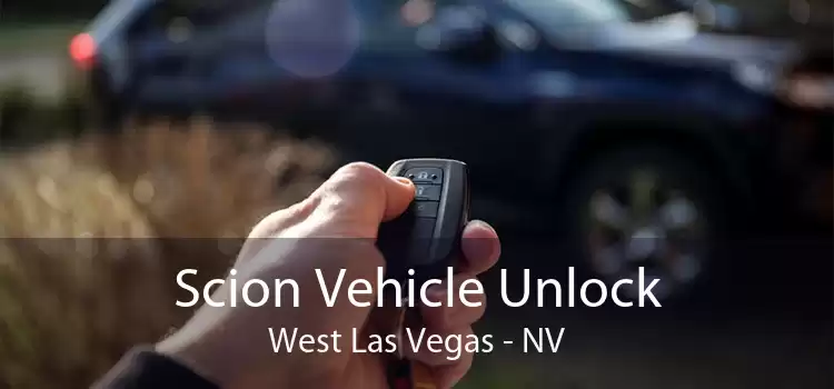 Scion Vehicle Unlock West Las Vegas - NV
