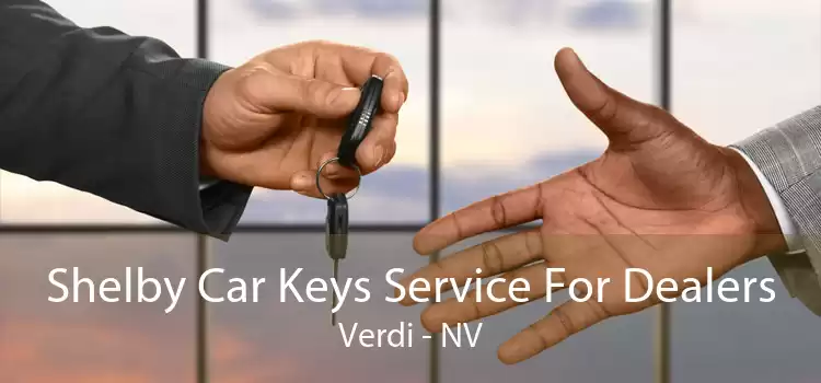 Shelby Car Keys Service For Dealers Verdi - NV