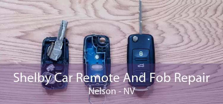 Shelby Car Remote And Fob Repair Nelson - NV