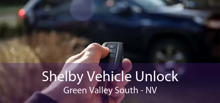 Shelby Vehicle Unlock Green Valley South - NV