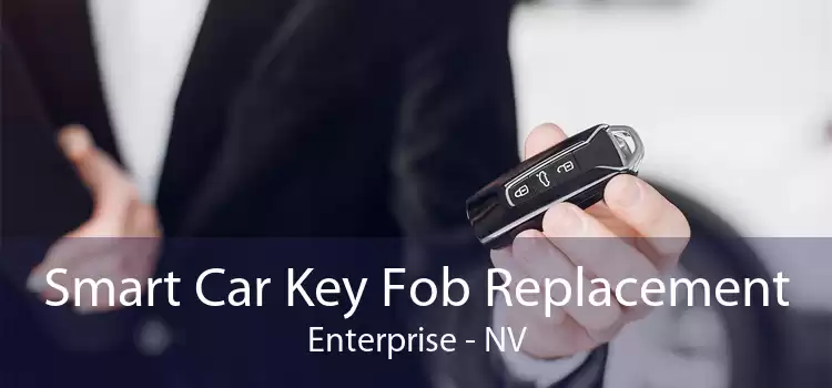Smart Car Key Fob Replacement Enterprise - NV