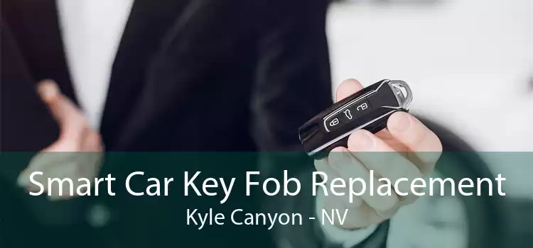 Smart Car Key Fob Replacement Kyle Canyon - NV