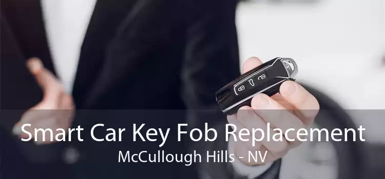 Smart Car Key Fob Replacement McCullough Hills - NV