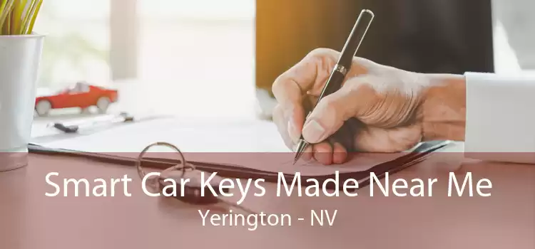 Smart Car Keys Made Near Me Yerington - NV