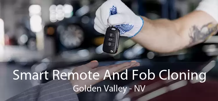 Smart Remote And Fob Cloning Golden Valley - NV
