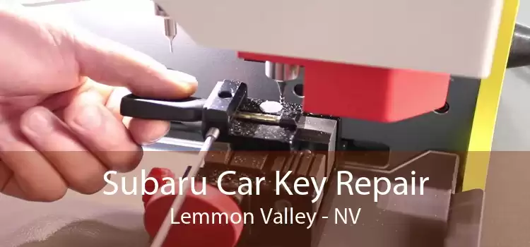 Subaru Car Key Repair Lemmon Valley - NV