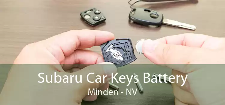Subaru Car Keys Battery Minden - NV
