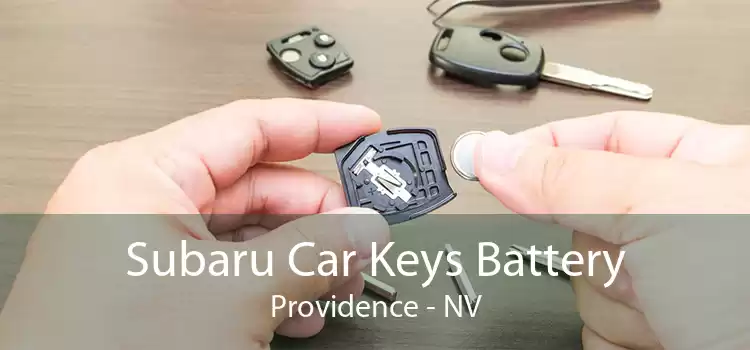 Subaru Car Keys Battery Providence - NV