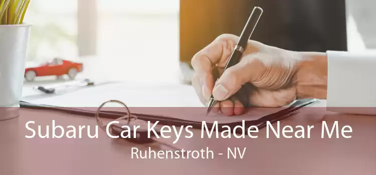 Subaru Car Keys Made Near Me Ruhenstroth - NV