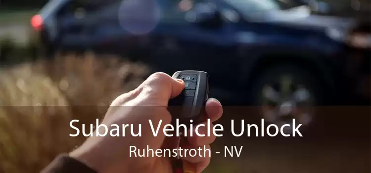 Subaru Vehicle Unlock Ruhenstroth - NV