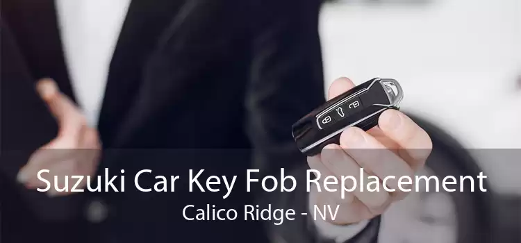 Suzuki Car Key Fob Replacement Calico Ridge - NV