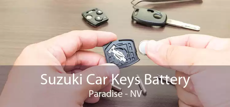 Suzuki Car Keys Battery Paradise - NV