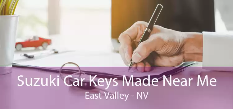 Suzuki Car Keys Made Near Me East Valley - NV