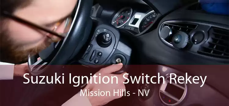 Suzuki Ignition Switch Rekey Mission Hills - NV