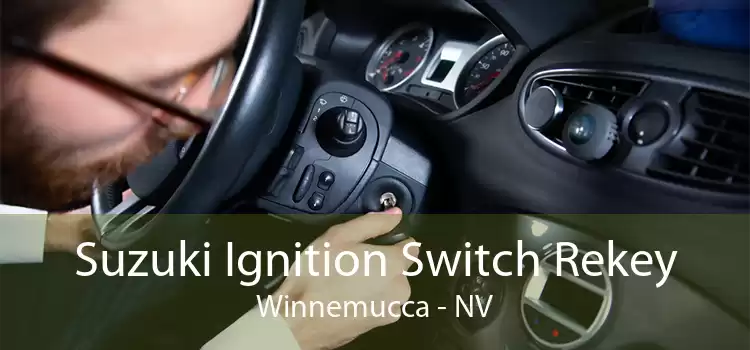Suzuki Ignition Switch Rekey Winnemucca - NV