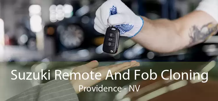 Suzuki Remote And Fob Cloning Providence - NV