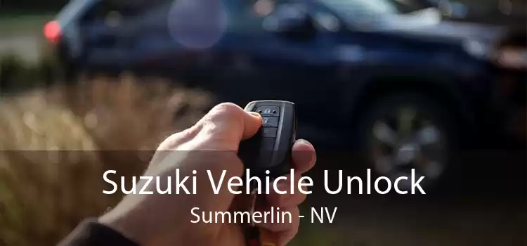 Suzuki Vehicle Unlock Summerlin - NV