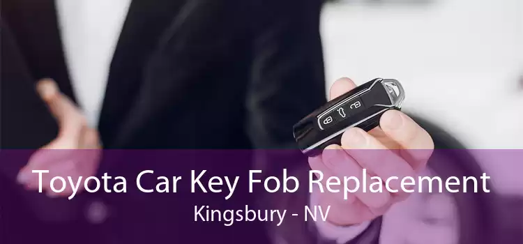 Toyota Car Key Fob Replacement Kingsbury - NV