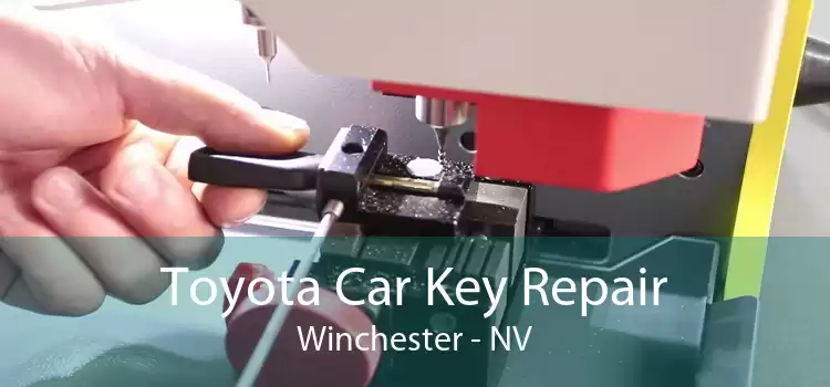 Toyota Car Key Repair Winchester - NV